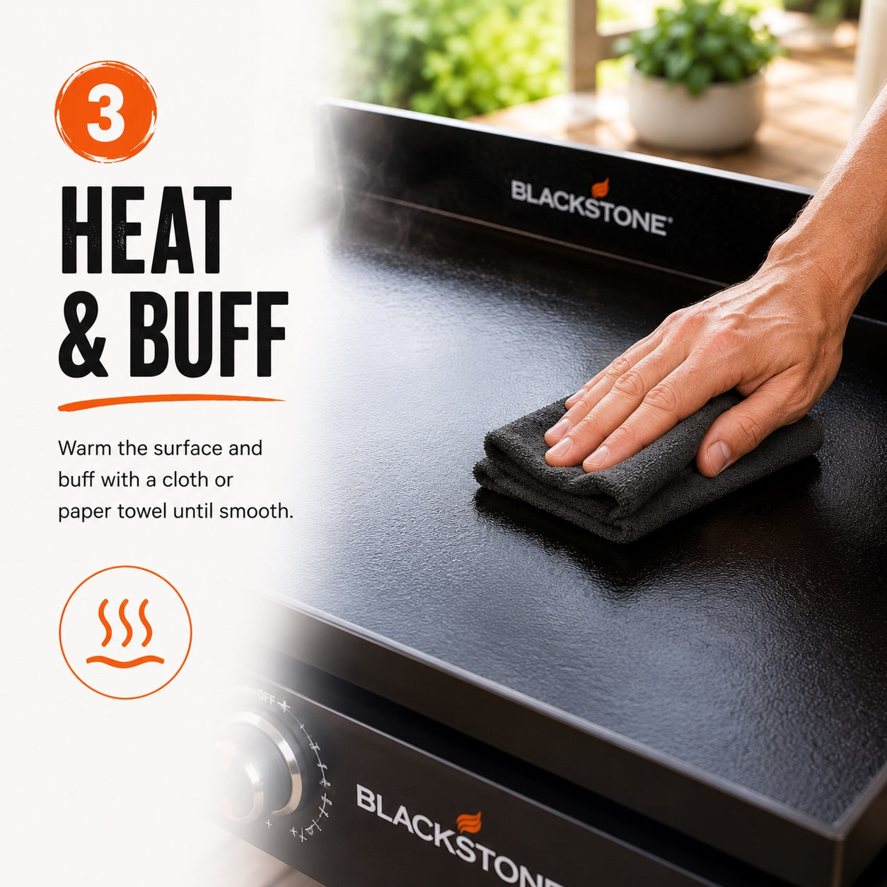 Step 3: Heat and buff — warm the surface and buff with a cloth or paper towel until smooth.